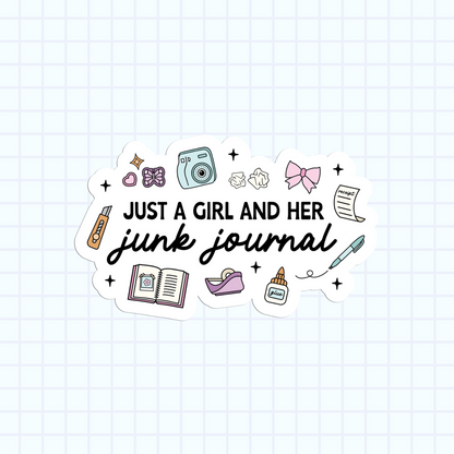 Just A Girl And Her Junk Journal Sticker